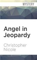 Angel in Jeopardy