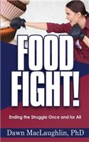 Food Fight!