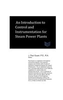 Introduction to Instruments and Control Systems for Boiler Plants