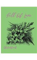 Full Of Love Sketchbook