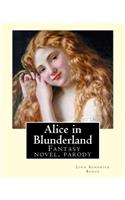 Alice in Blunderland By