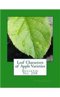 Leaf Characters of Apple Varieties: Bulletin No. 208