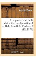 de la Propriété Et de la Distinction Des Biens