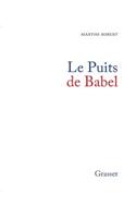 Le puits de Babel: (Livre de Lectures; 4)