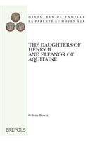 Daughters of Henry II and Eleanor of Aquitaine
