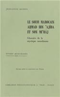 Le Soufi Marocain Ahmad Ibn Ajiba Et Son Mi'raj