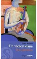 Violon Dans Les Jambes