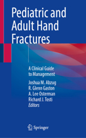 Pediatric and Adult Hand Fractures