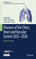 Diseases of the Chest, Heart and Vascular System 2025-2028