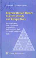 Representation Theory - Current Trends and Perspectives