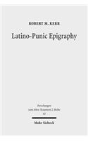 Latino-Punic Epigraphy: A Descriptive Study of the Inscriptions