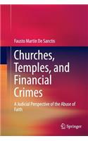 Churches, Temples, and Financial Crimes
