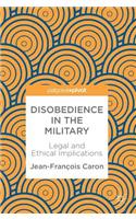 Disobedience in the Military