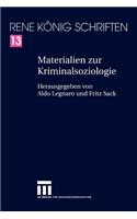 Materialien Zur Kriminalsoziologie