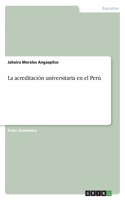 acreditación universitaria en el Perú