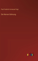 Nerven-Dehnung
