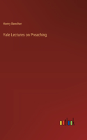 Yale Lectures on Preaching