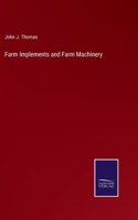 Farm Implements and Farm Machinery