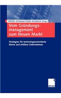 Vom Gründungsmanagement zum Neuen Markt