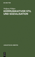 Kommunikativer Stil und Sozialisation