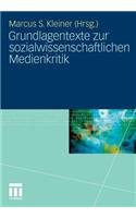 Grundlagentexte Zur Sozialwissenschaftlichen Medienkritik