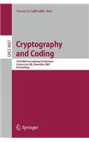 Cryptography and Coding: 11th Ima International Conference, Cirencester, Uk, December 18-20, 2007, Proceedings