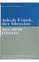 Jakob Frank, Der Messias Aus Dem Ghetto