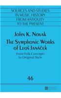 Symphonic Works of Leos Janá&#269;ek