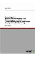 Bewertung von Kompetenzanalyseverfahren unter Zugrundelegung der Kriterien der Qualitätssicherung und der Gütekriterien der empirischen Sozialforschung