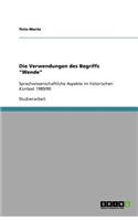 Die Verwendungen des Begriffs Wende: Sprachwissenschaftliche Aspekte im historischen Kontext 1989/90