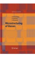 Microstructuring of Glasses