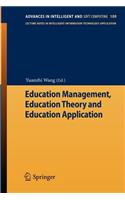 Education Management, Education Theory and Education Application