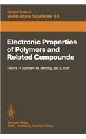Electronic Properties of Polymers and Related Compounds