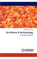 On History & Archaeology