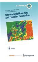 Tropospheric Modelling and Emission Estimation