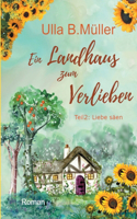 Landhaus zum Verlieben