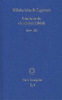 Geschichte Der Christlichen Kabbala. Band 3
