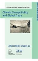 Climate Change Policy and Global Trade