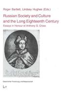 Russian Society and Culture and the Long Eighteenth Century