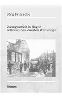Zwangsarbeit in Hagen während des Zweiten Weltkriegs