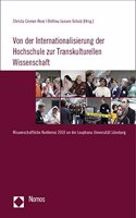 Von Der Internationalisierung Der Hochschule Zur Transkulturellen Wissenschaft