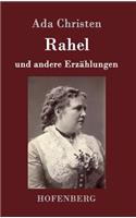 Rahel: und andere Erzählungen