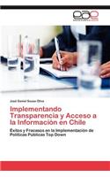 Implementando Transparencia y Acceso a la Información en Chile