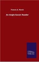 An Anglo-Saxon Reader