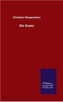 Ein Kranz: (German)