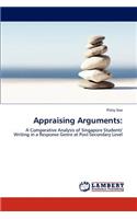 Appraising Arguments