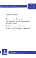 Sources and Dynamics of Macroeconomic Fluctuations in Switzerland