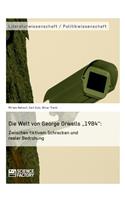Welt von George Orwells "1984: Zwischen fiktivem Schrecken und realer Bedrohung
