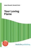 Your Loving Flame