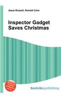 Inspector Gadget Saves Christmas